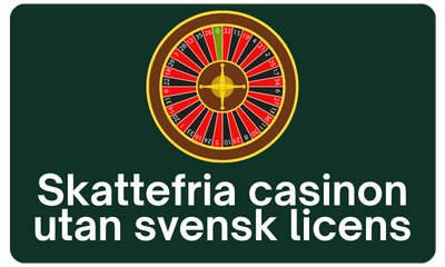 Skattefria casinon utan svensk licens