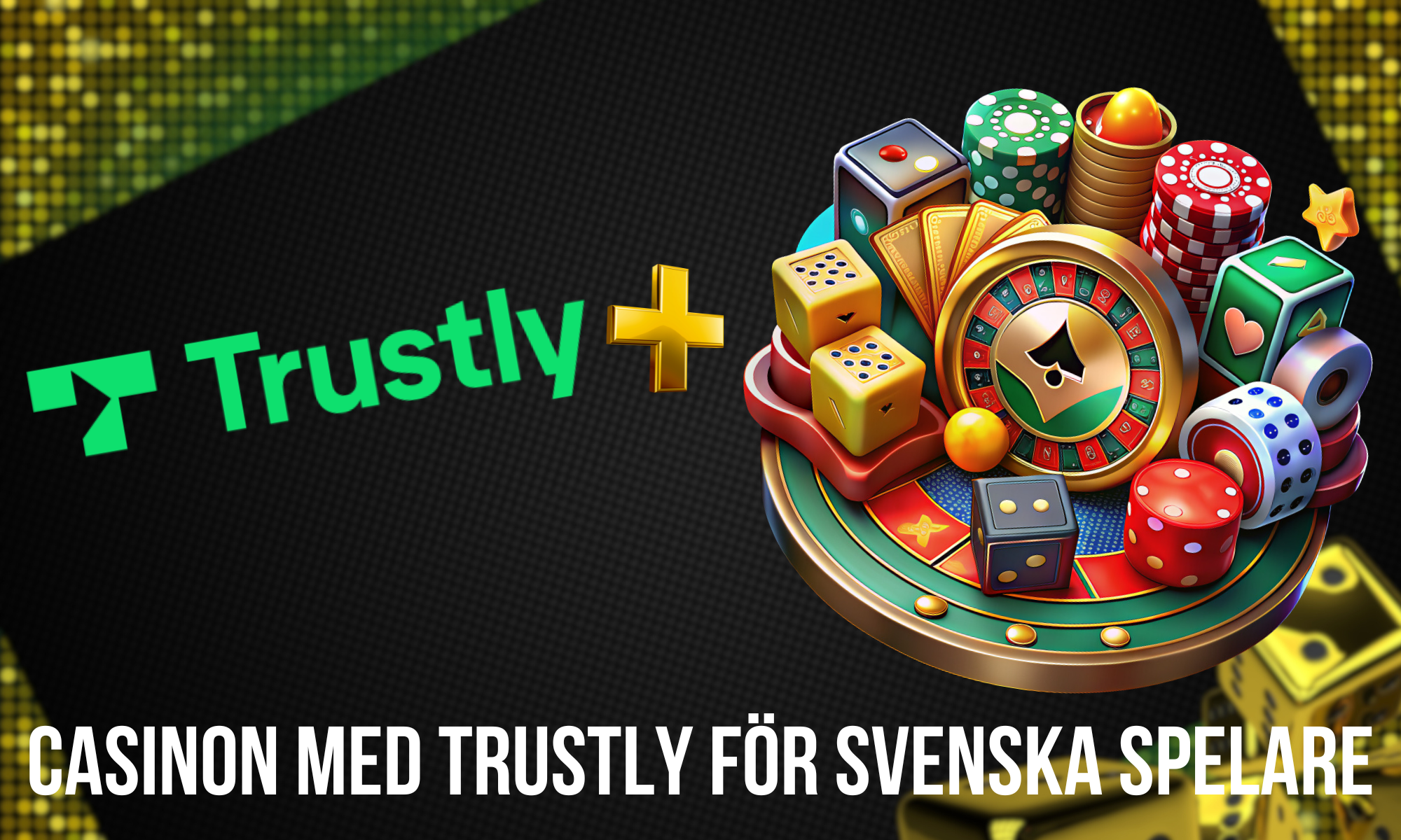 I den här recensionen berättar våra experter svenska spelare om fördelarna och nackdelarna med Trustly