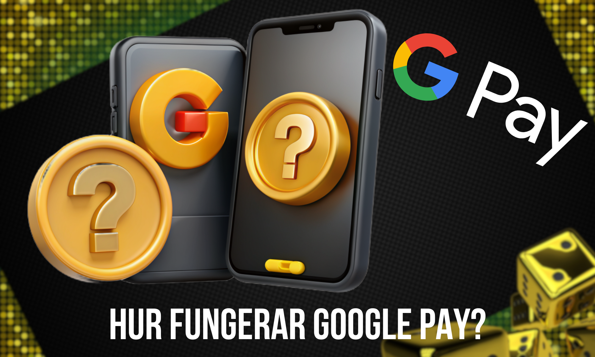 Vad är Google Pay och hur fungerar det?