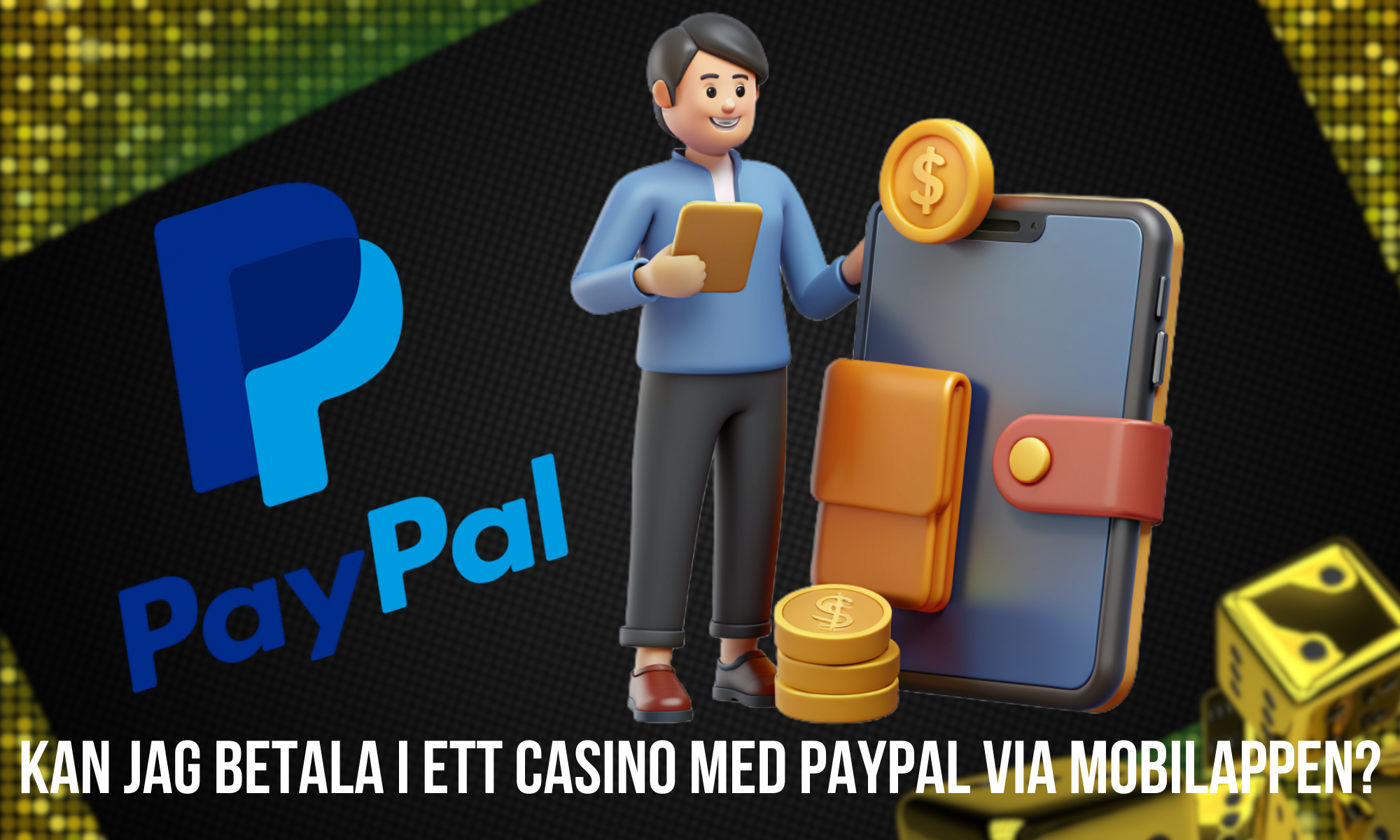 PayPal har en specialutvecklad mobilapplikation som kan användas för att fylla på ditt konto