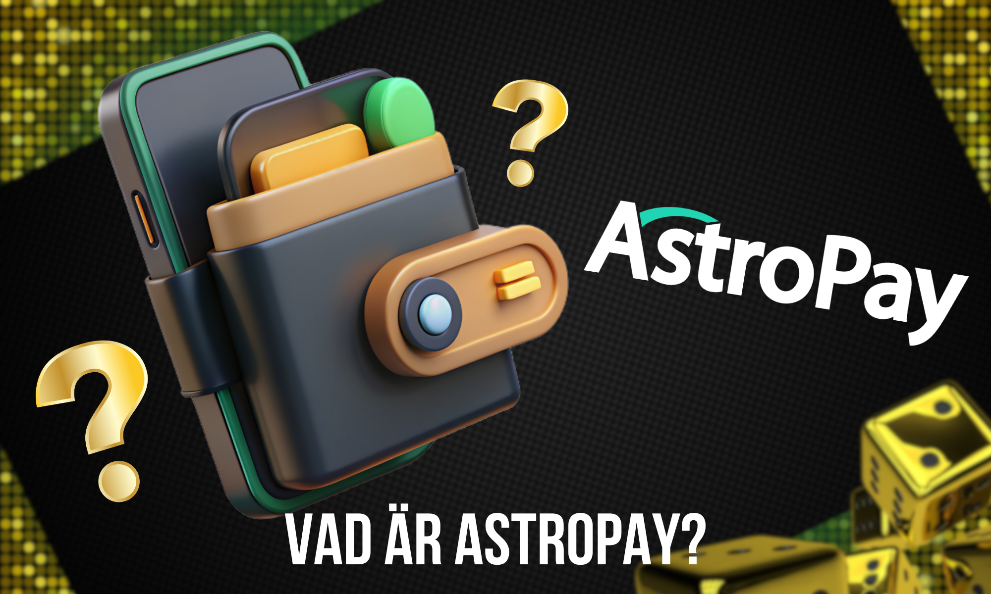 Information om onlinebetalningstjänsten AstroPay